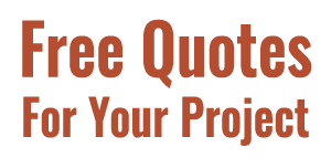 Free Quotes For Your Project!